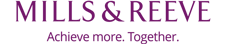 Mills & Reeve. Achieve more. Together.